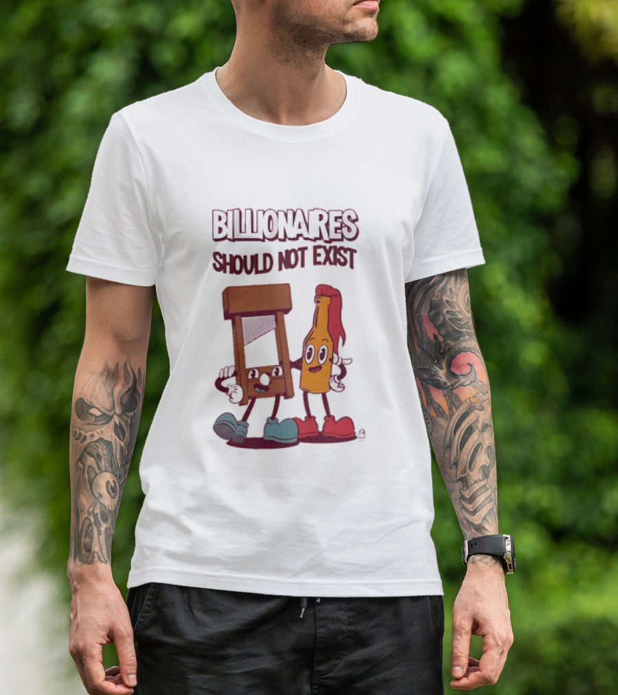 Billionaires Should Not Exist Cartoon Guillotine Molotov T-Shirt