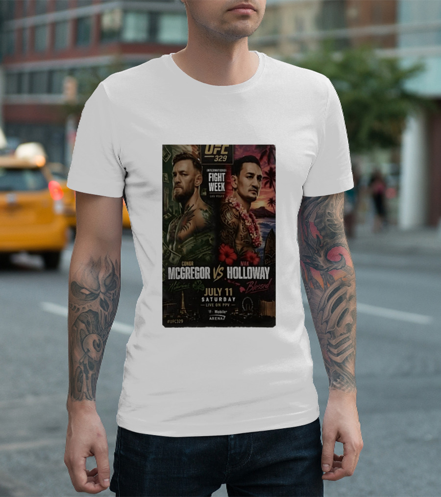 UFC 329 International Fight Week Conor McGregor Vs Max Holloway July 11 Las Vegas Live On PPV Arena 7 T-Shirt