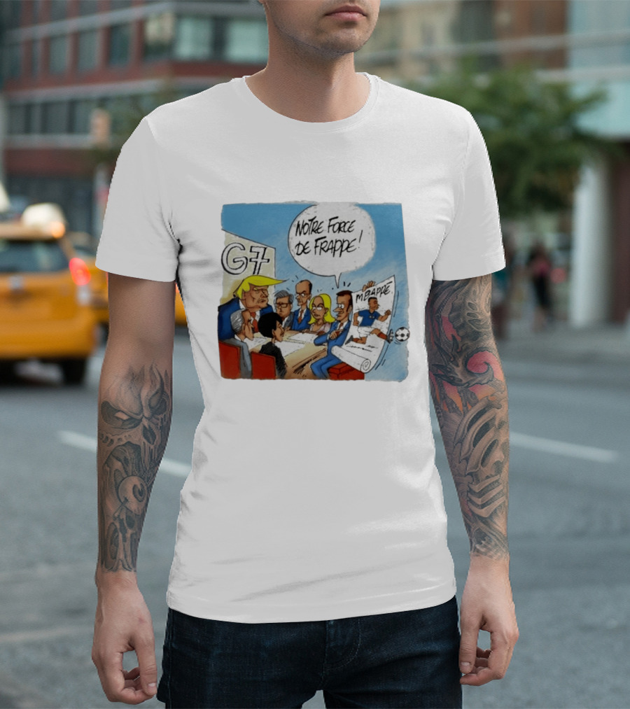 G7 Notre Force De Frappe Mbappe Cartoon Conference Scene T-Shirt