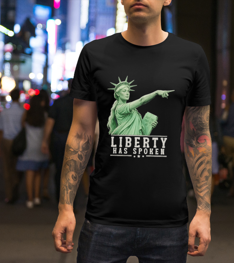 Liberty Has Spoken Statue Of Liberty Sophie Cunningham Pointing Don't You Point At Me T-Shirt