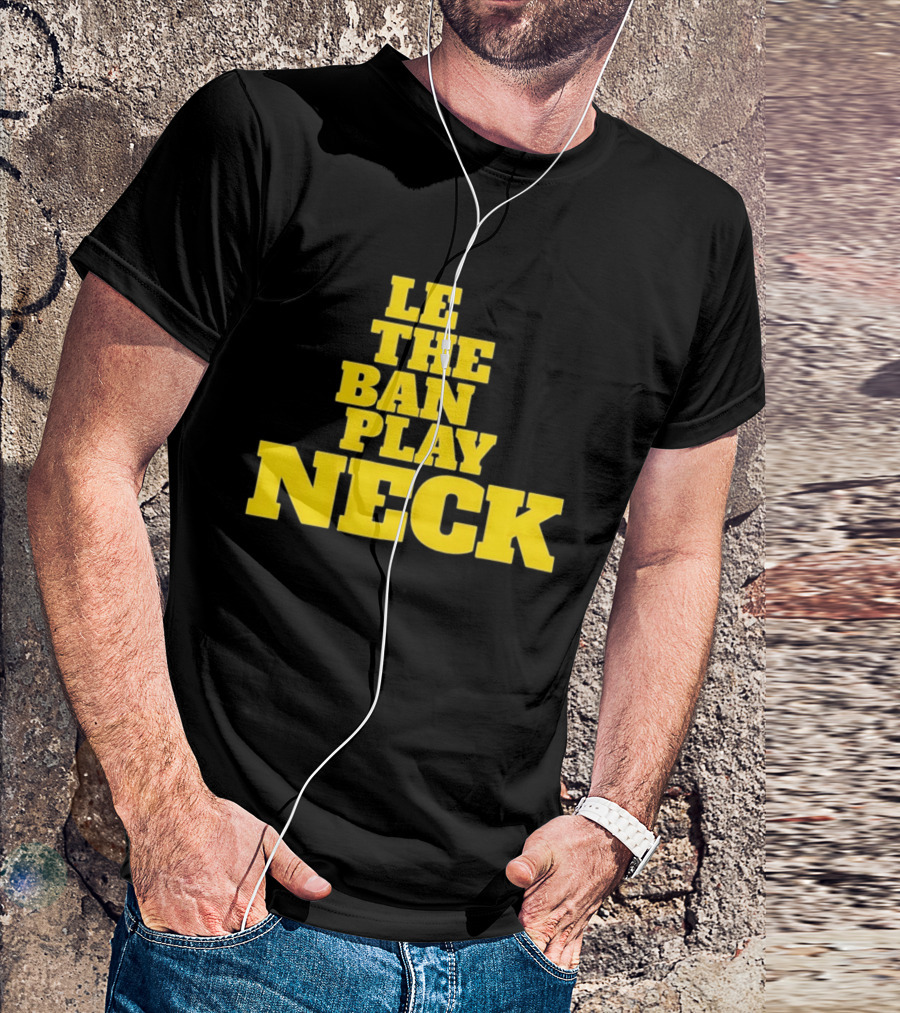 Tiger Nation Let The Band Play Neck LSU T-Shirt
