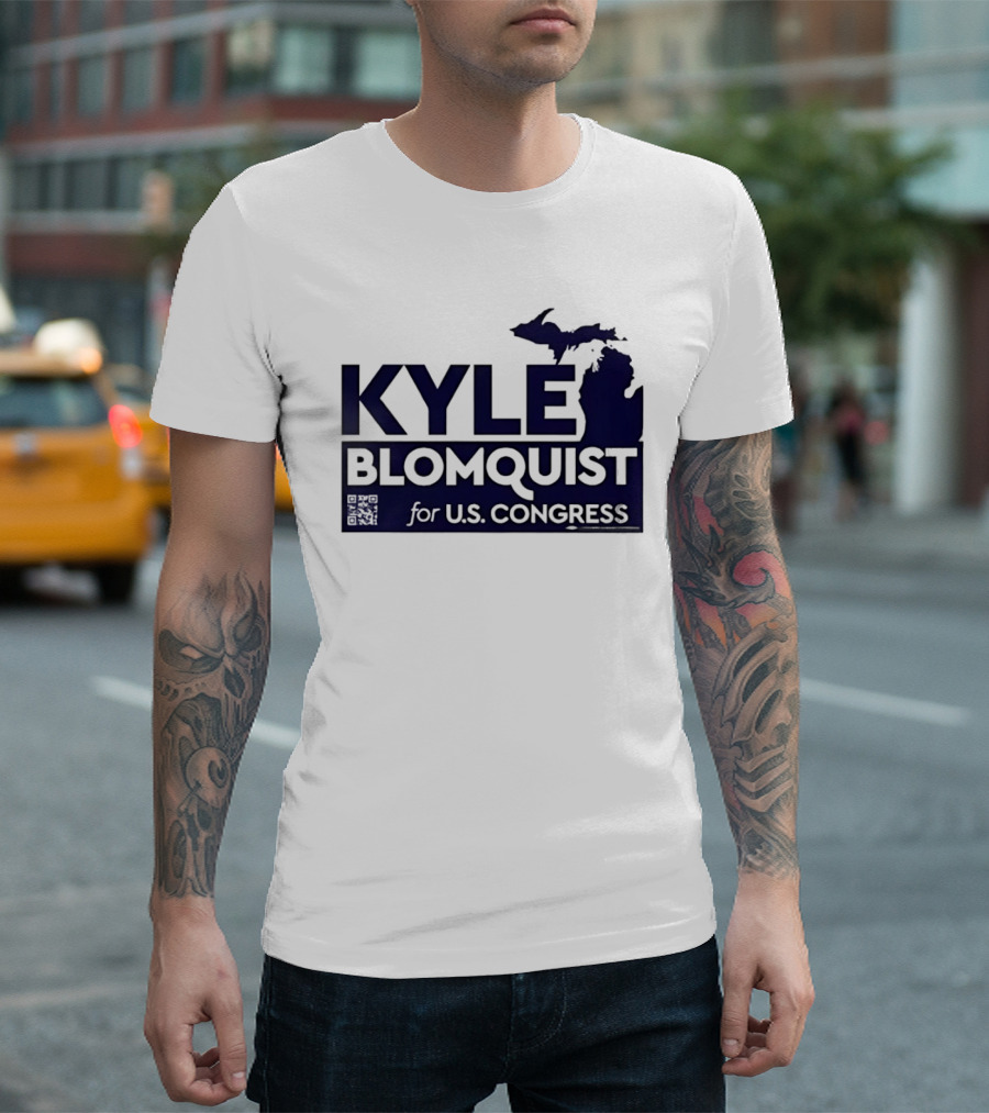 Kyle Blomquist For U.S. Congress Michigan Election Campaign T-Shirt