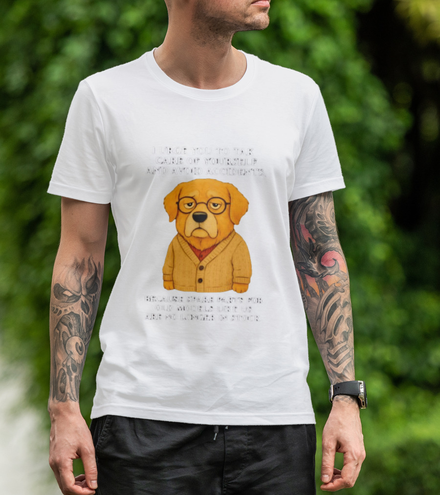 Elderly Golden Retriever Warns To Avoid Accidents Spare Parts For Old Models Not In Stock T-Shirt
