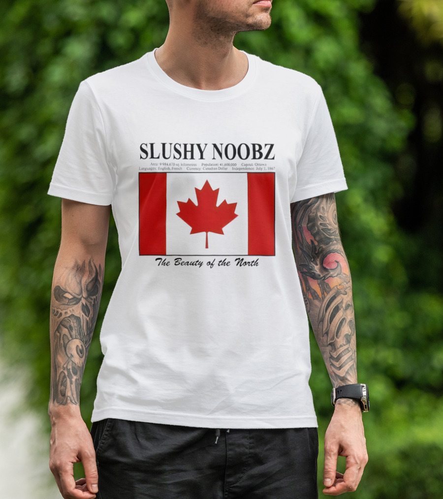 SLUSHY NOOBZ Canada Facts 1867 The Beauty Of The North Maples T-Shirt