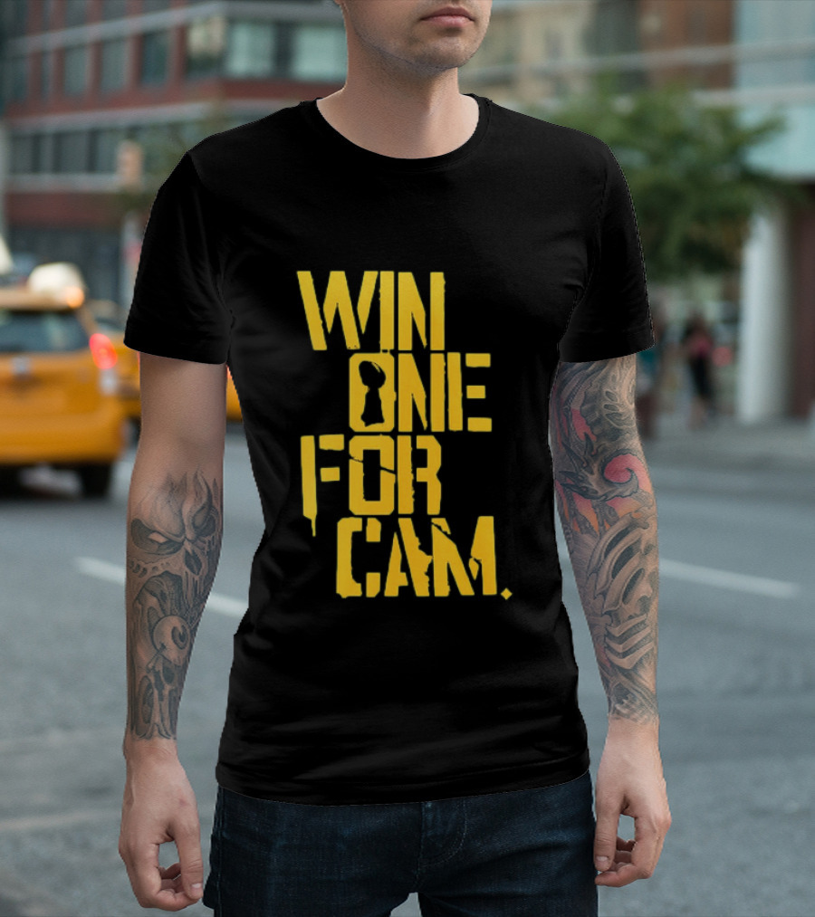 Pittsburgh Steelers Win One For Cam T-Shirt