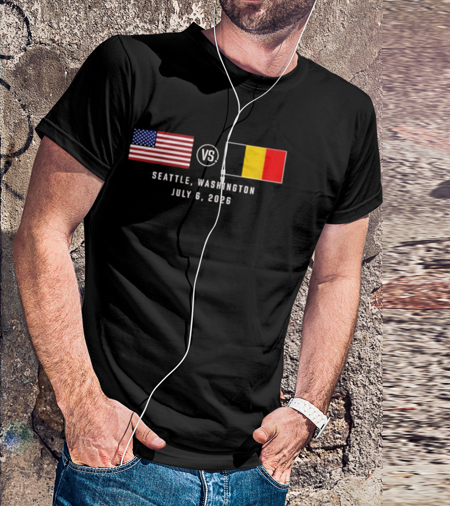 USA Vs Belgium Seattle Washington July 6 2026 American And Belgian Flags T-Shirt