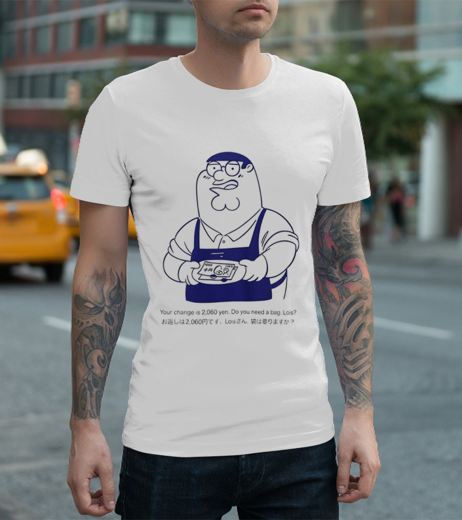 Peter Griffin Family Mart 2000 Yen Change T-Shirt