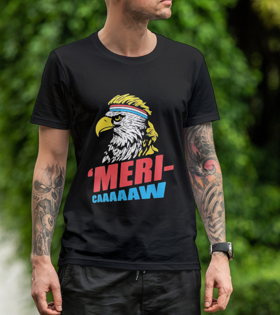 American Eagle Mericaaaaw Independence 4th Of July 2026 T-Shirt