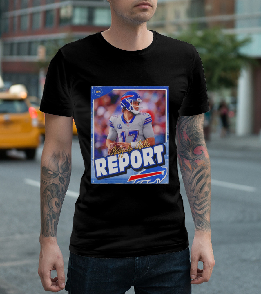 Buffalo Bills Report Josh Allen Number 17 T-Shirt