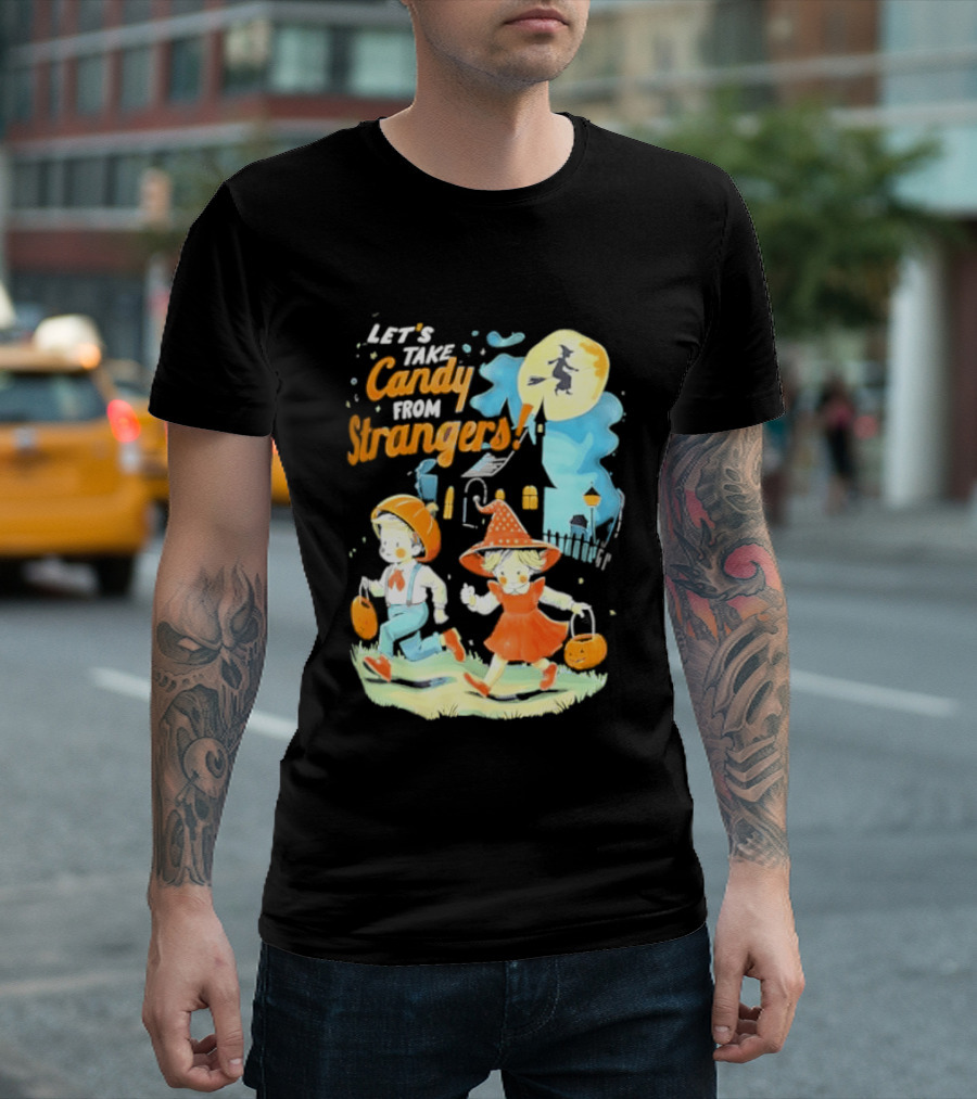 Let's Take Candy From Strangers Halloween Witch Pumpkin Kids T-Shirt