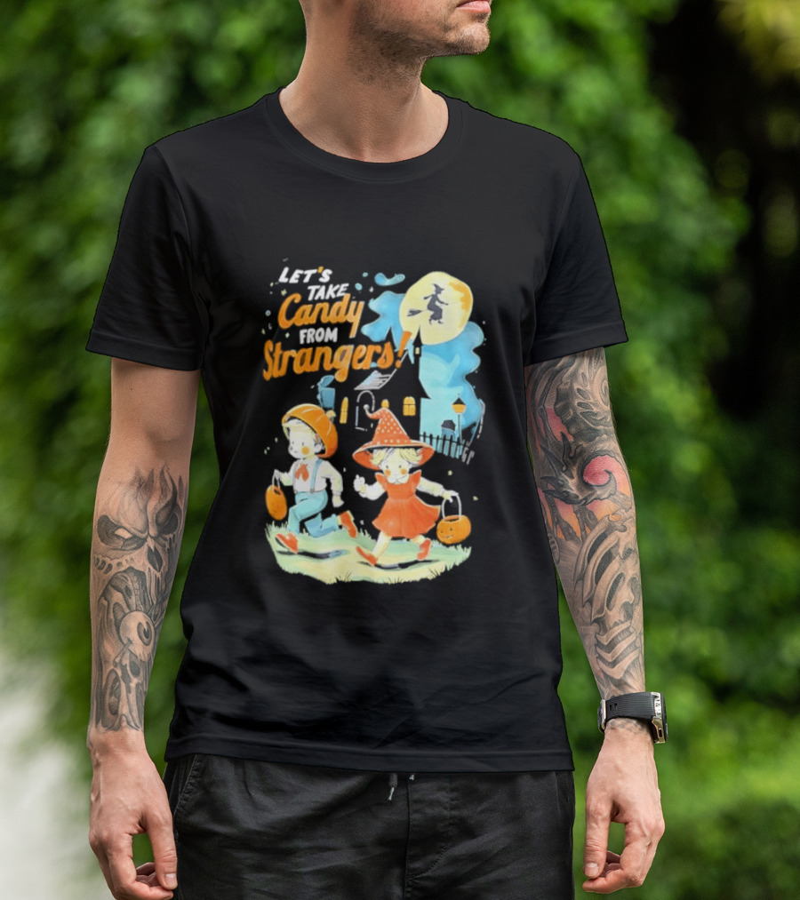 Let's Take Candy From Strangers Halloween Witch Pumpkin Kids T-Shirt
