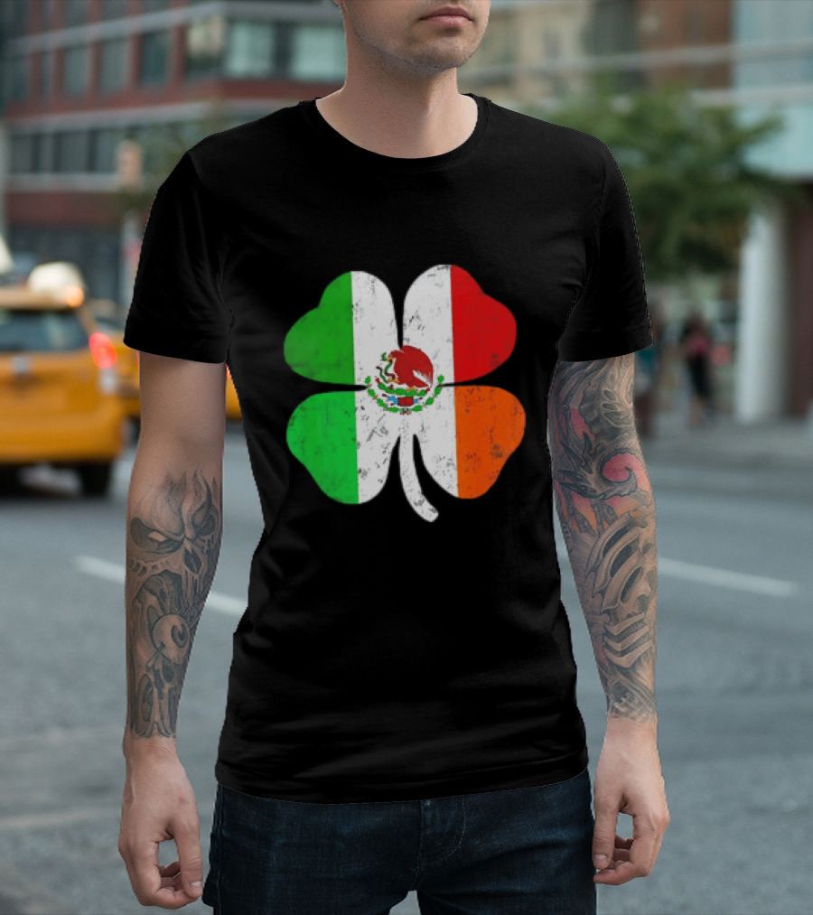 Mexican Irish Shamrock Flag St Patrick's Mexico Ireland Unity T-Shirt