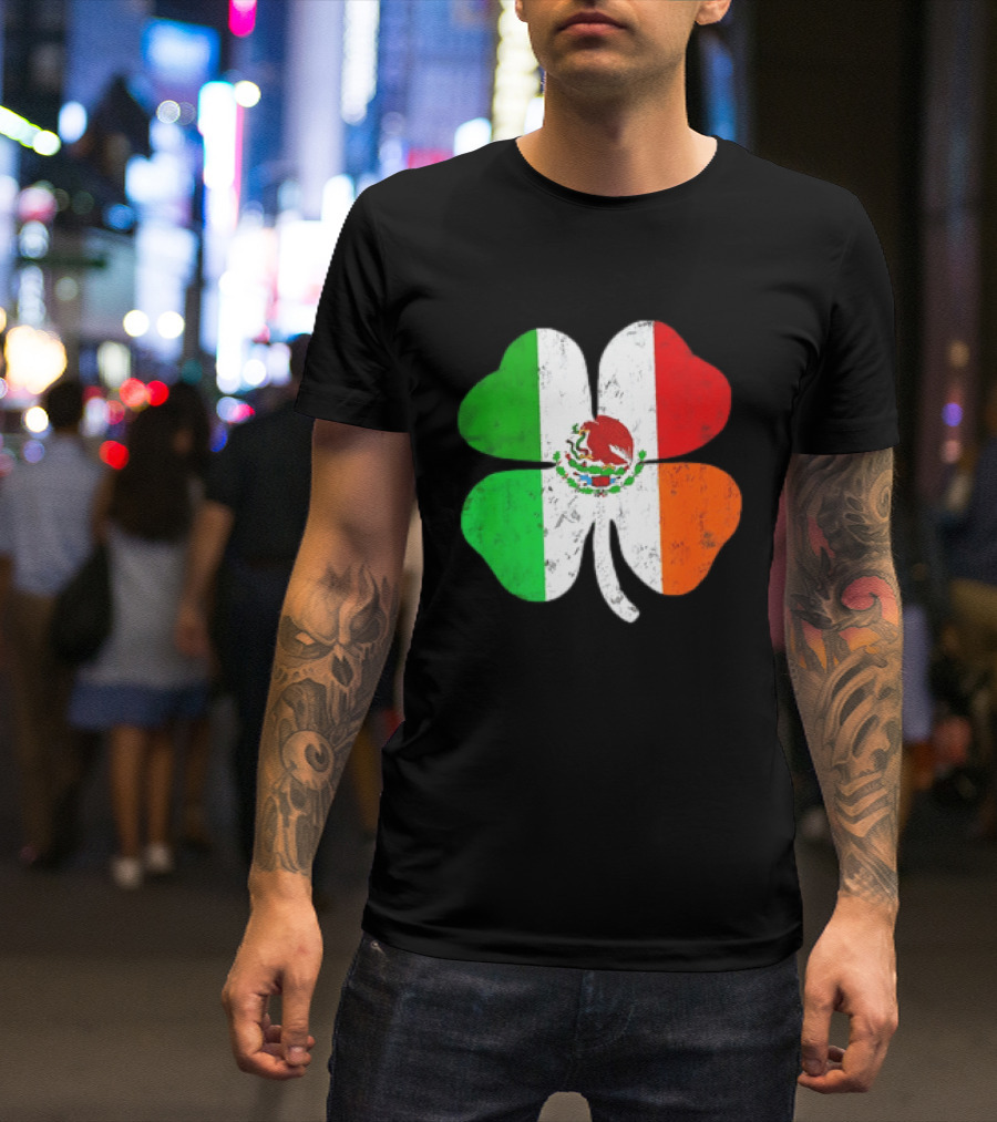 Mexican Irish Shamrock Flag St Patrick's Mexico Ireland Unity T-Shirt
