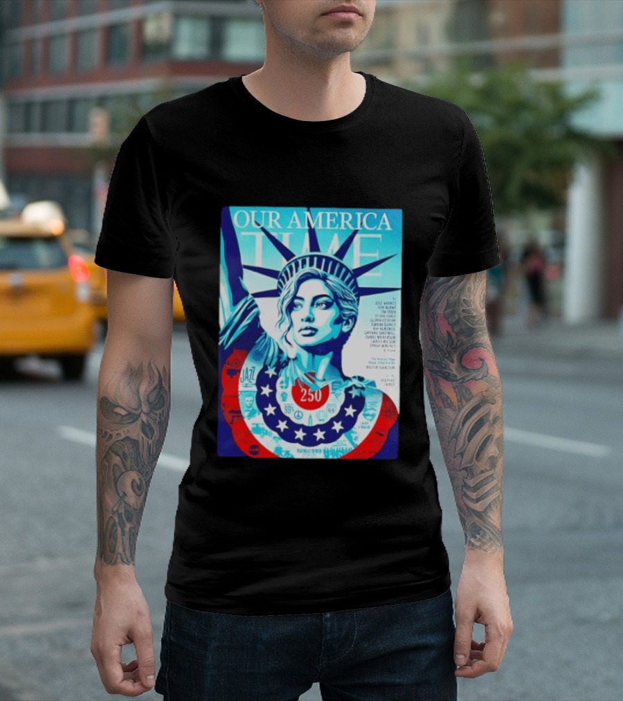 Our America Time 250 Shepard Fairey Statue Of Liberty Walter Isaacson T-Shirt