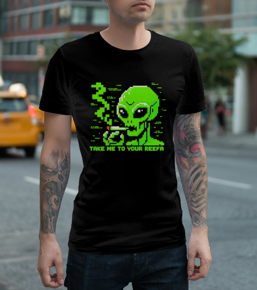 Take Me To Your Reefa Alien Smoking Pixel Art Green Extraterrestrial T-Shirt