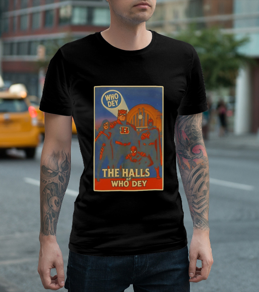 The Halls Of Who Dey Superhero Team T-Shirt