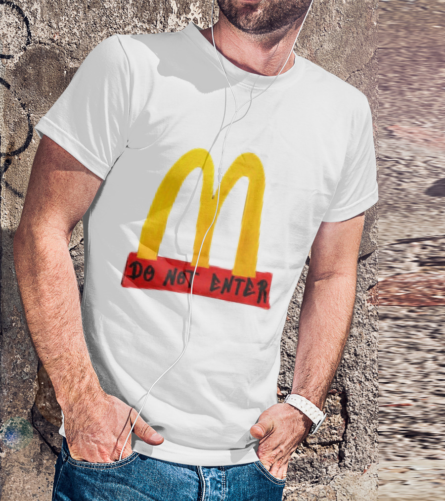 McDonald's Do Not Enter 2026 Yellow Arches Red T-Shirt