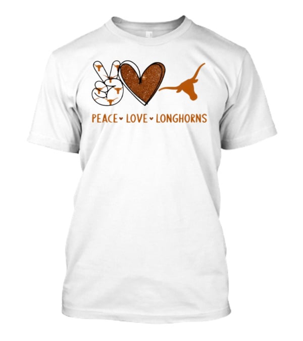 Peace Love Longhorns Texas Football Fan Gear T-Shirt