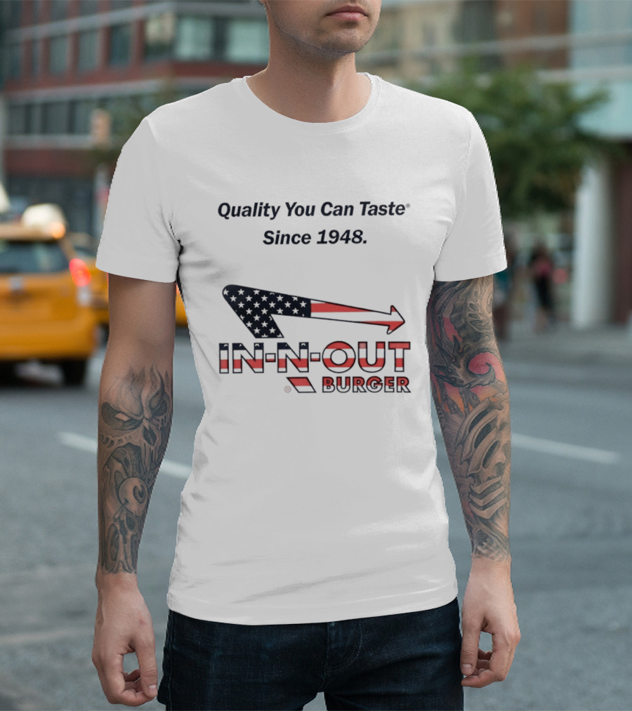 In N Out Burger Quality You Can Taste Since 1948 American Flag T-Shirt