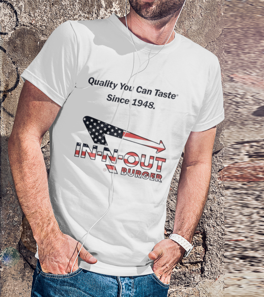 In N Out Burger Quality You Can Taste Since 1948 American Flag T-Shirt