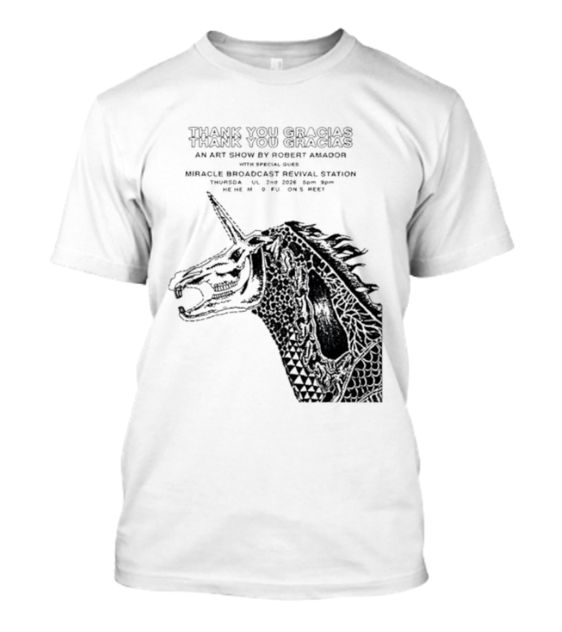 Thank You Gracias Robert Amador Miracle Broadcast Revival Station July 2nd Unicorn T-Shirt