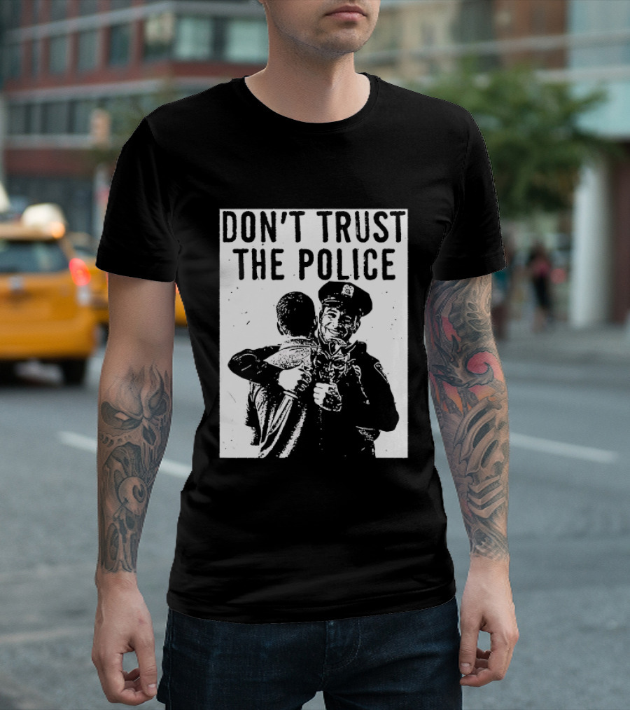 DON'T TRUST THE POLICE Devil Embracing Officer T-Shirt