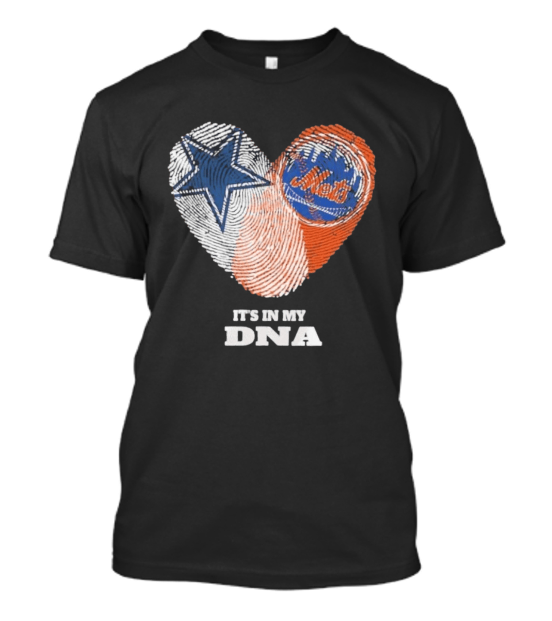 IT'S IN MY DNA Dallas Cowboys New York Mets Fan Fingerprint Heart T-Shirt