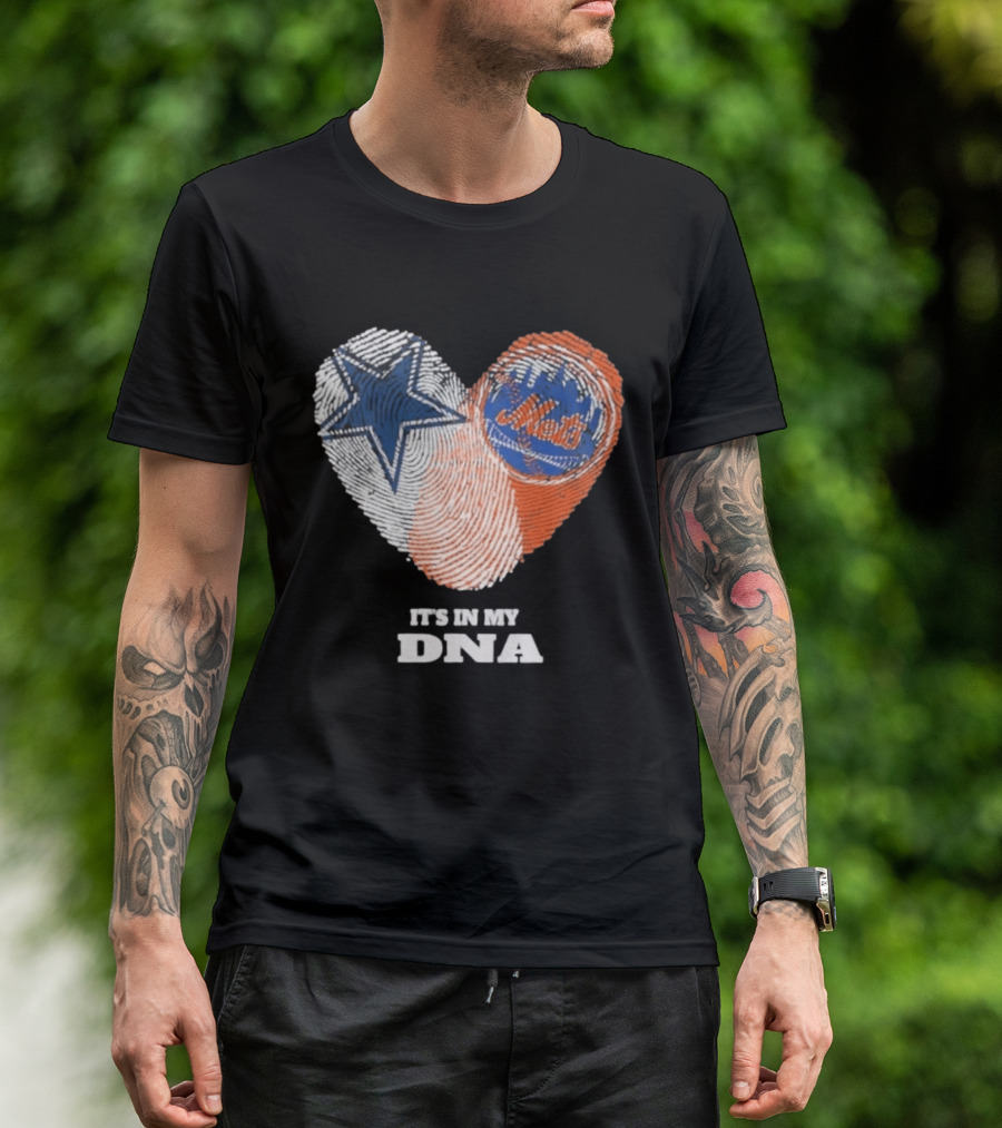 IT'S IN MY DNA Dallas Cowboys New York Mets Fan Fingerprint Heart T-Shirt