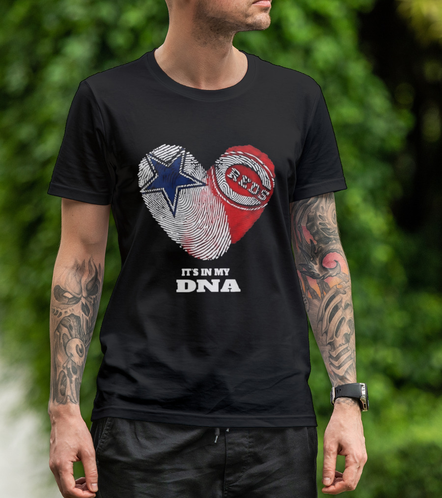 Dallas Cowboys Heart Cincinnati Reds It's In My DNA 2026 T-Shirt