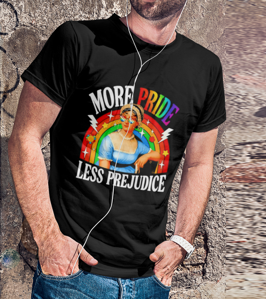 More Pride Less Prejudice LGBTQ Rainbow Heart Jane Austen Pride Month T-Shirt