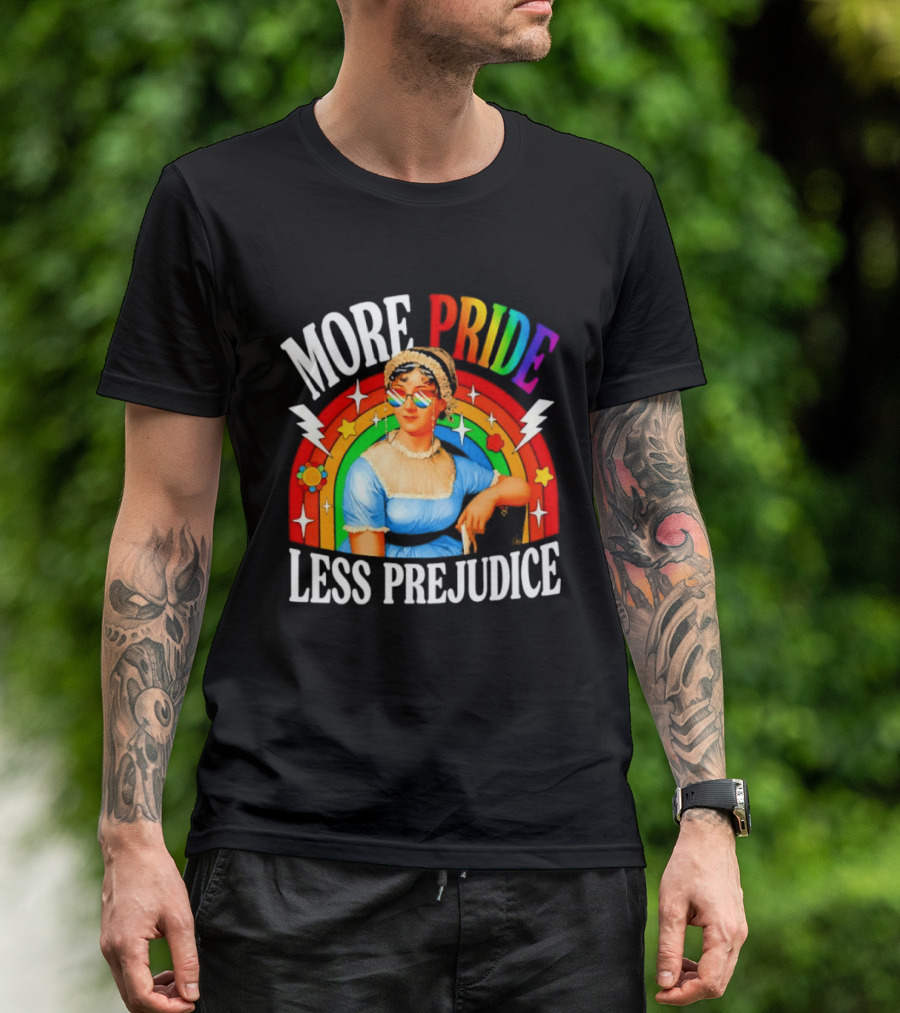 More Pride Less Prejudice LGBTQ Rainbow Heart Jane Austen Pride Month T-Shirt