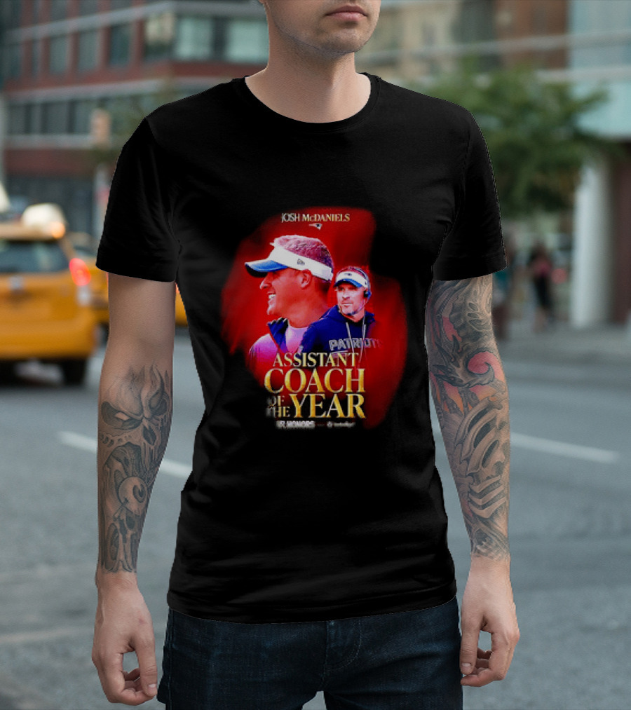 Josh McDaniels New England Patriots Assistant Coach Of The Year 2025 T-Shirt
