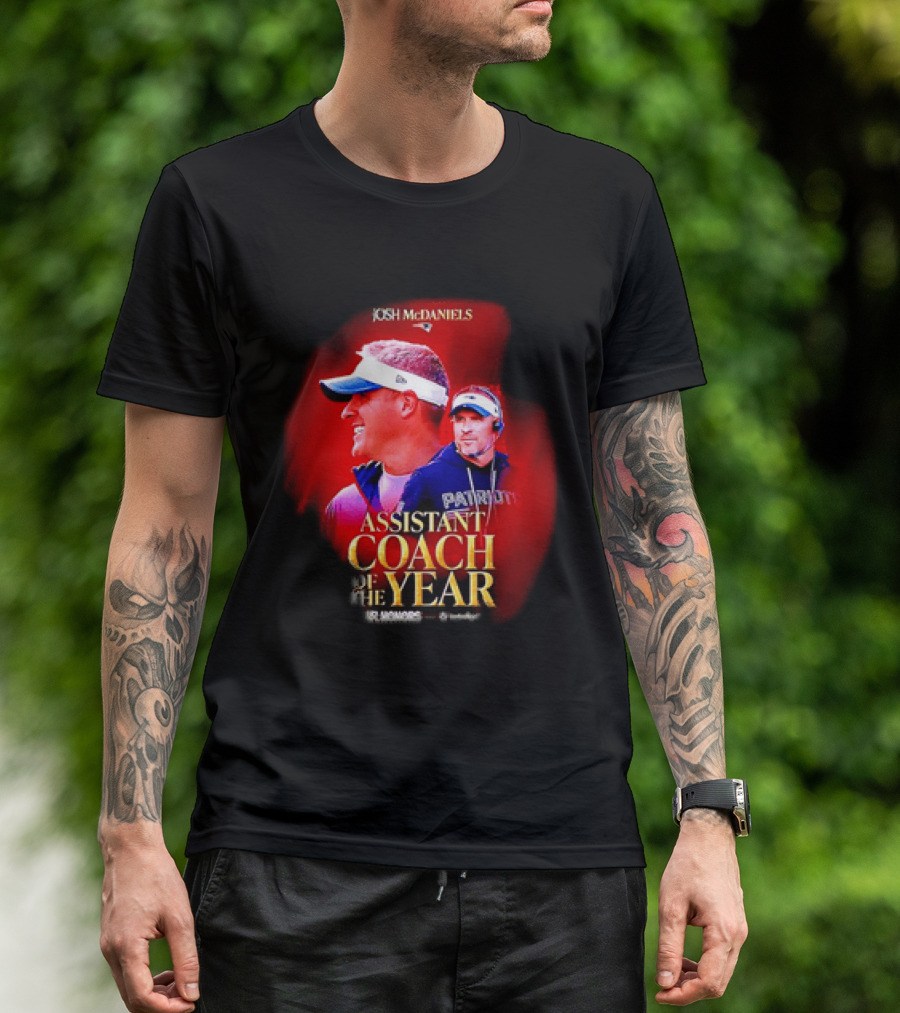 Josh McDaniels New England Patriots Assistant Coach Of The Year 2025 T-Shirt