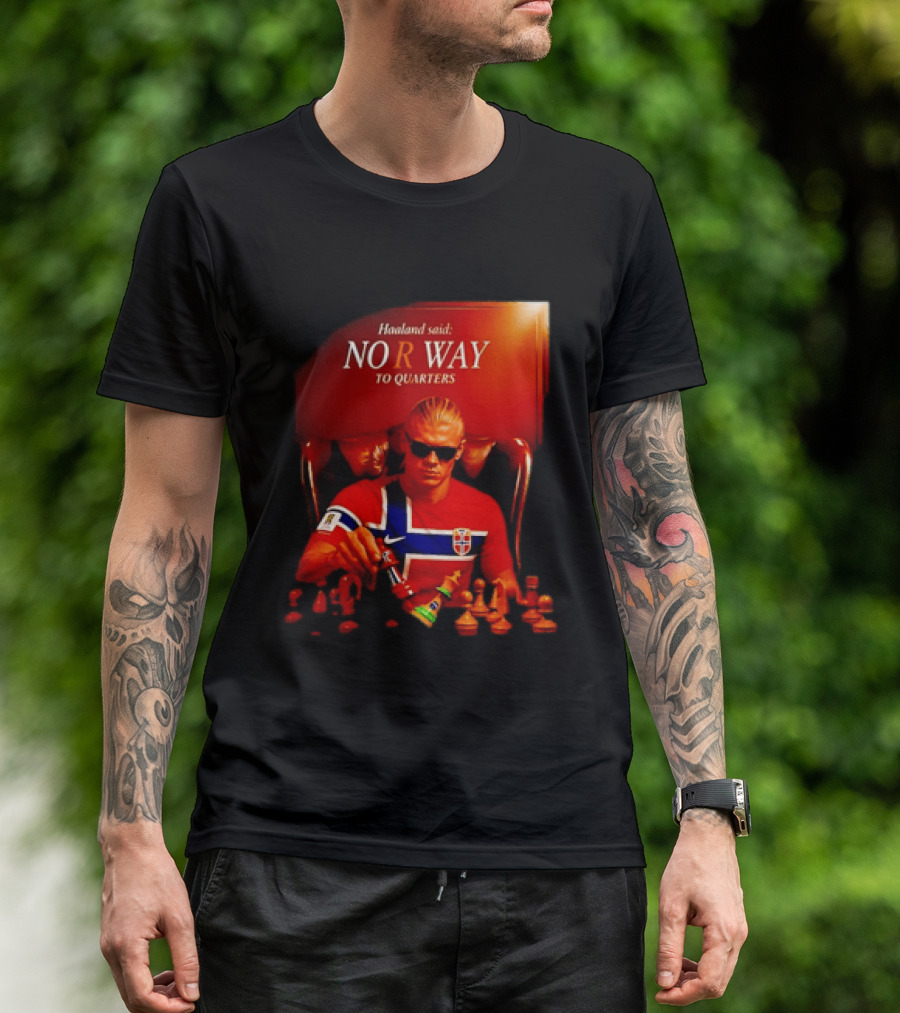 Haaland Said NO R WAY To Quarters Norway Flag Chess T-Shirt