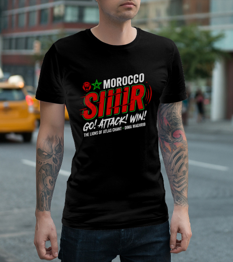 Morocco Siir Go Attack Win Dima Maghrib Lions Of Atlas Chant T-Shirt