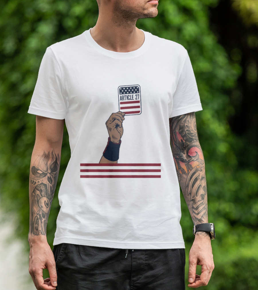 Article 27 USA Hand Constitution American Flag T-Shirt