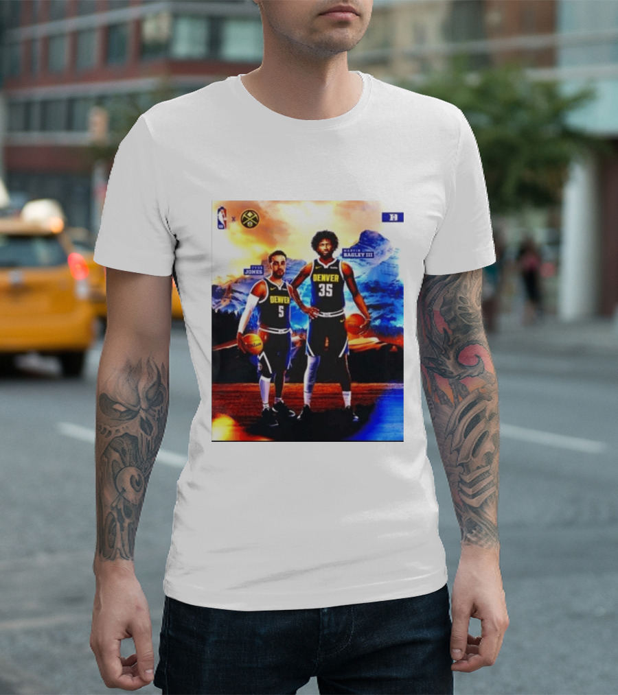Denver Nuggets Tyus Jones Marvin Bagley III NBA Mountain T-Shirt