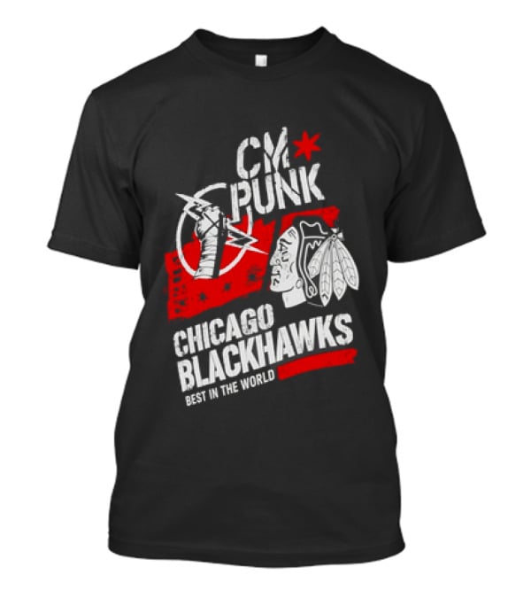 CM Punk Chicago Blackhawks Best In The World T-Shirt