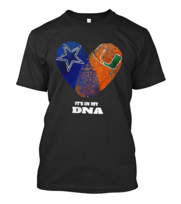 Dallas Cowboys Miami Hurricanes Heart Shape It's In My DNA T-Shirt