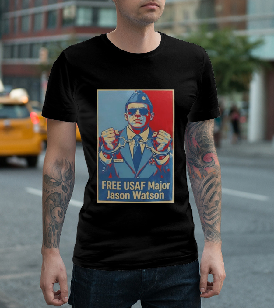 FREE USAF Major Jason Watson Handcuffed T-Shirt