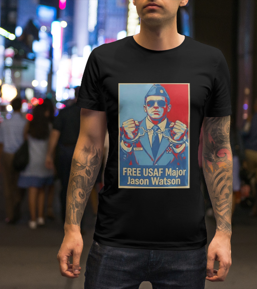 FREE USAF Major Jason Watson Handcuffed T-Shirt