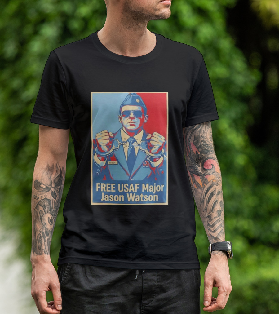 FREE USAF Major Jason Watson Handcuffed T-Shirt