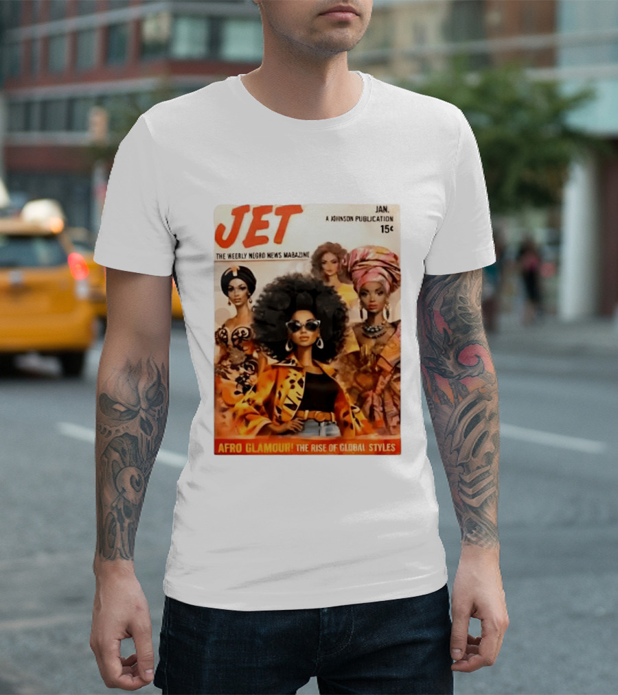 JET The Weekly Negro News Afro Glamour The Rise Of Global Styles T-Shirt