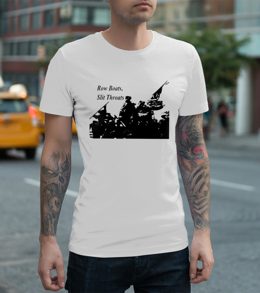 Row Boats Slit Throats Silhouette Revolutionary T-Shirt