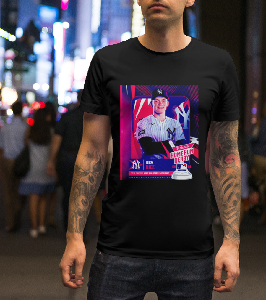Ben Rice NY Yankees 2026 Mobile Home Run Derby Participant T-Shirt