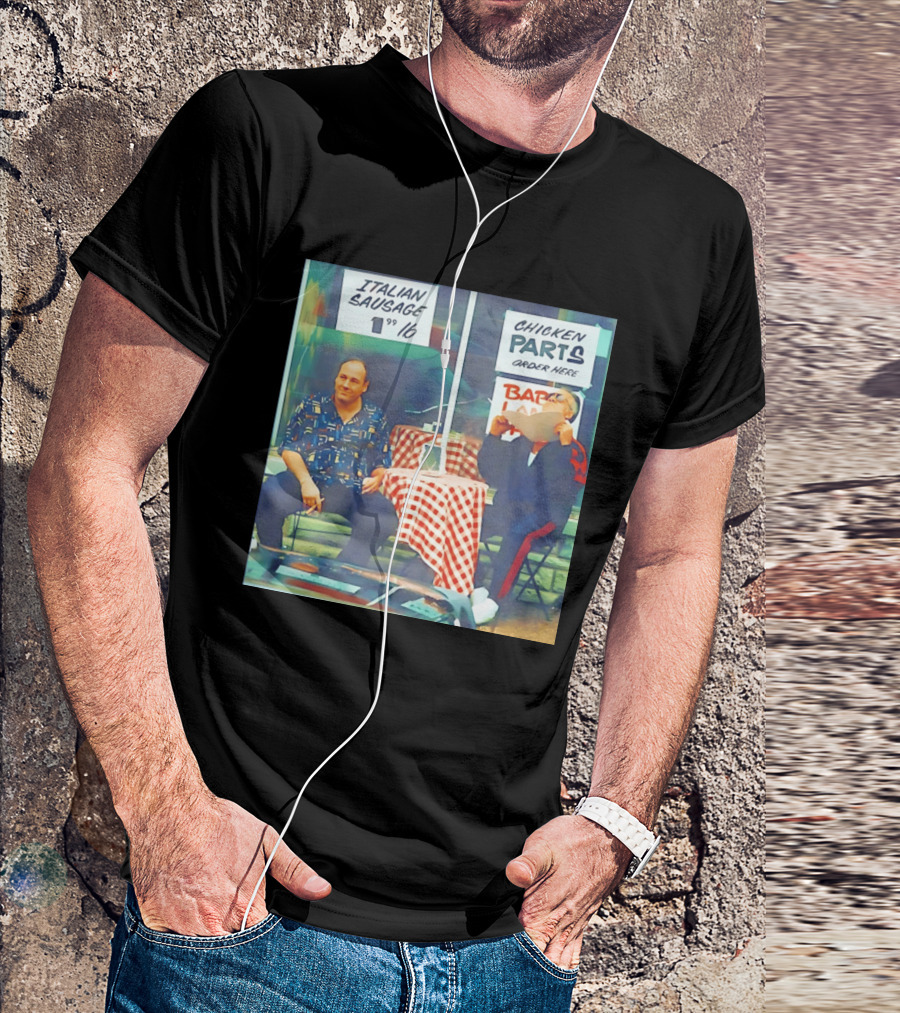 The Sopranos Tony Soprano And Paulie Gualtieri Italian Sausage Chicken Parts Scene T-Shirt