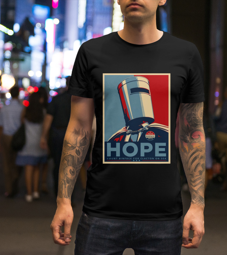 Hope Count Binface Vote Binface 2026 Clacton On Sea T-Shirt