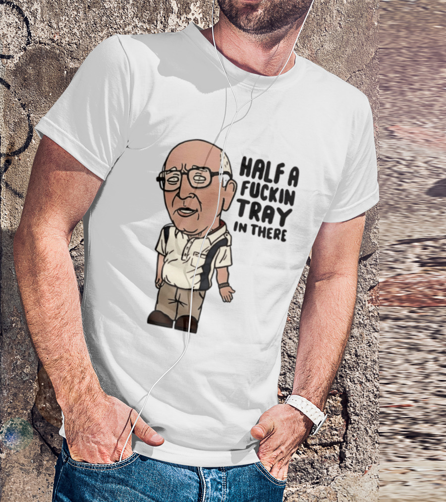 The Sopranos Uncle Junior Half A Fuckin Tray In There Cartoon T-Shirt