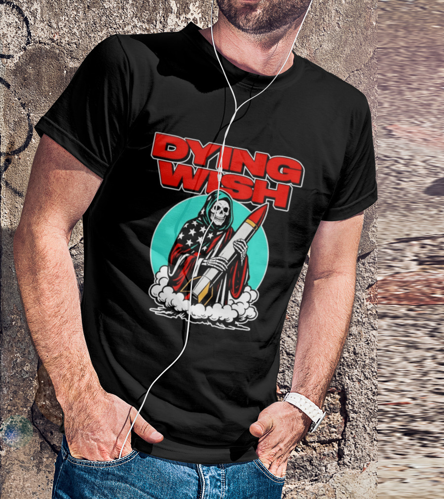 Dying Wish Grim Reaper Holding Nuclear Missile American Flag Cloak T-Shirt
