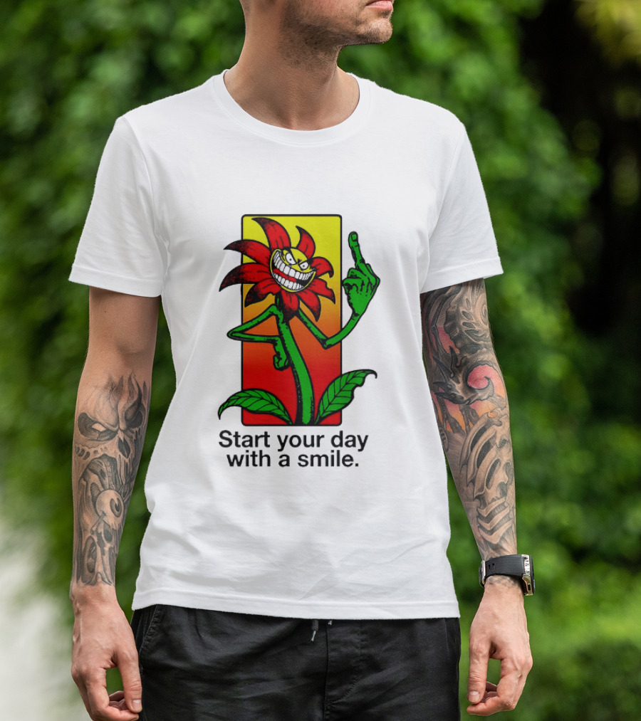 Start Your Day With A Smile Angry Flower Middle Finger T-Shirt